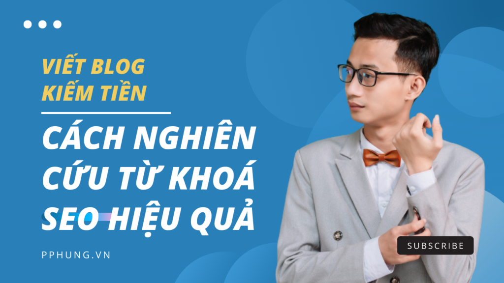 cách nghiên cứu từ khoá seo hiệu quả