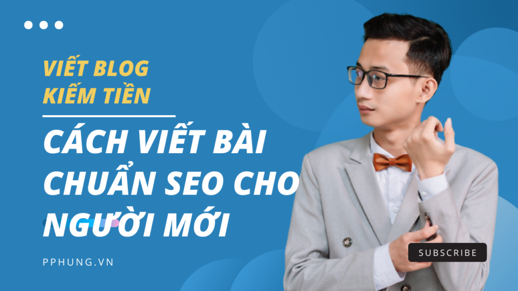 cách viết bài chuẩn seo cho người mới